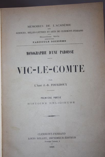 FOUILHOUX (Abbé J.-B.). Monographie d'une...