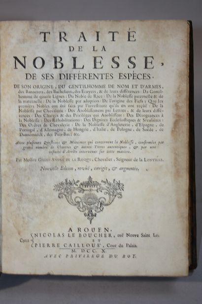 LA ROQUE (Gilles-André de). Traité de la...