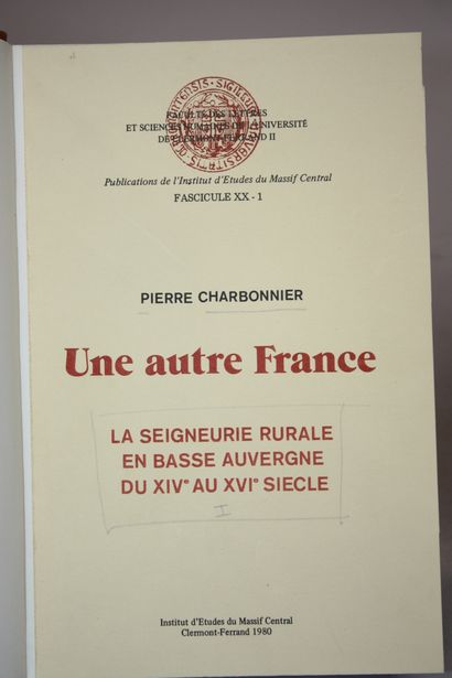 CHARBONNIER. Une autre France. La seigneurie...