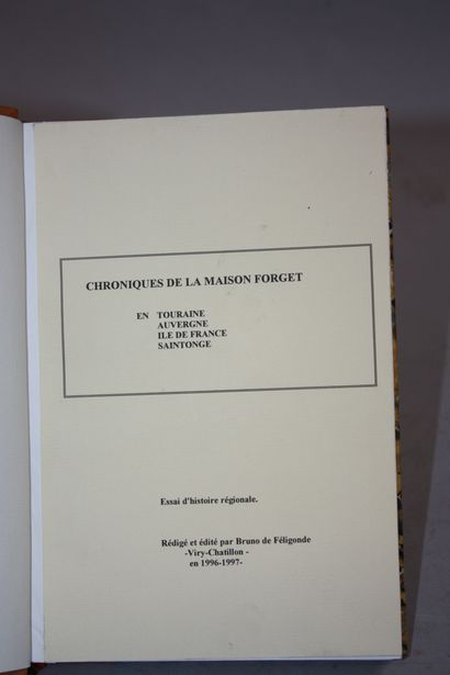 FELIGONDE (B. de). Chroniques de la maison...