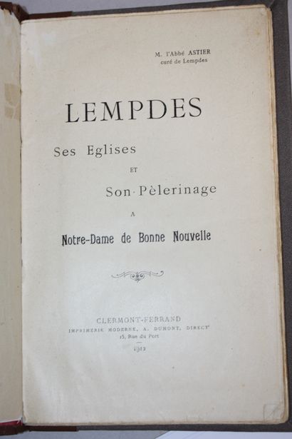 ASTIER (Abbé). Lempdes, its churches and...