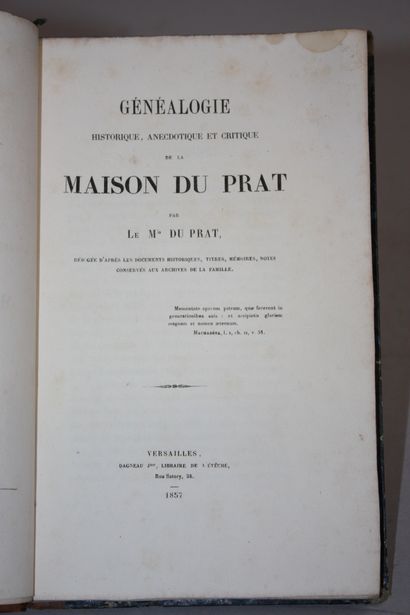PRAT (Antoine-Théodore du). Historical, anecdotal...