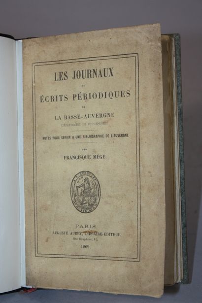 MEGE (Francisque). Les journaux et les écrits...