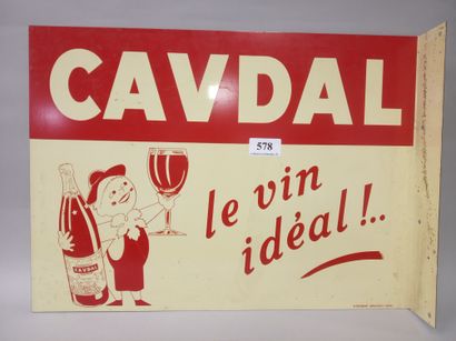CAVDAL Le vin idéal !
Plaque en tôle épaisse...