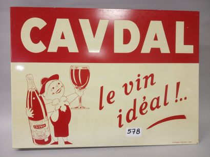CAVDAL Le vin idéal !
Plaque en tôle épaisse...