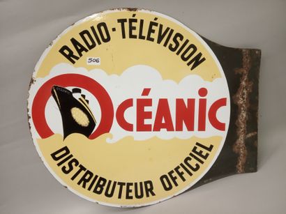 OCEANIC Radio - Télévision distributeur officiel.
Plaque...