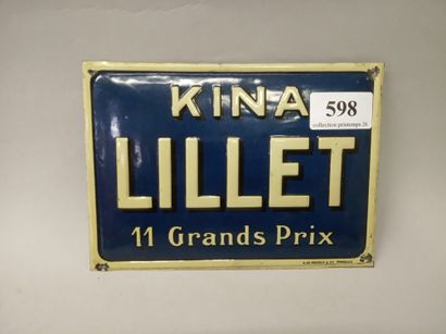 KINA LILLET 11 grands prix.
Plaque en tôle...