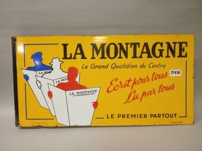 LA MONTAGNE Le grand quotidien du Centre.
Plaque...