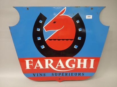 FARAGHI VINS SUPERIEURS - 
Plaque émaillée...