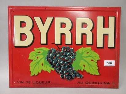 BYRRH vin de liqueur au quinquina.
Plaque...