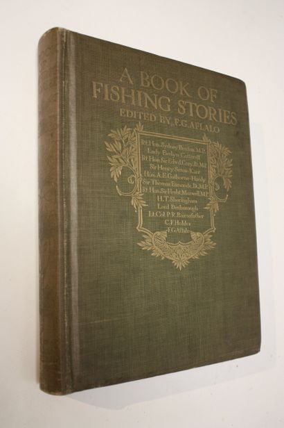 AFLALO (F. G.). A book of fishing stories.
London,...