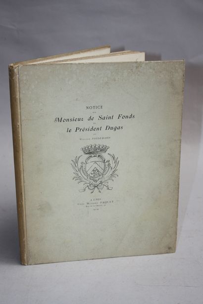 POIDEBARD (W.). Notice sur Monsieur de Saint-Fonds...