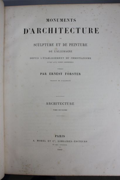 FORSTER (Ernst). Monuments d’architecture,...