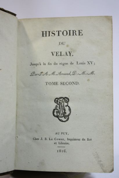 ARNAUD (Jean-André-Michel). Histoire du Velay.
Au...