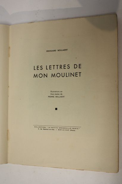 BOLLAERT (Edouard). Les lettres de mon moulinet.
Bar-le-Duc,...