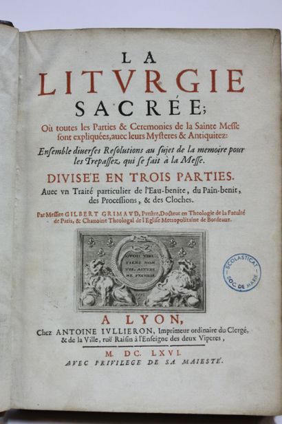 GRIMAUD (Gilbert). La liturgie sacrée ; où...