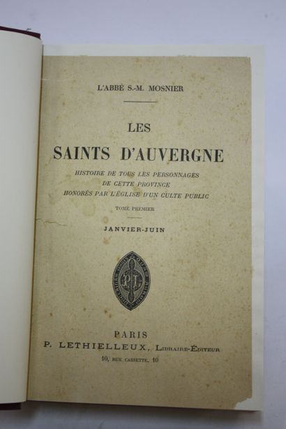 MOSNIER (Abbé Sébastien-M.). Les saints d'Auvergne....