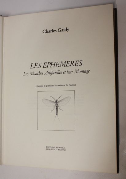 GAIDY (Charles). Les Ephémères. Les mouches...