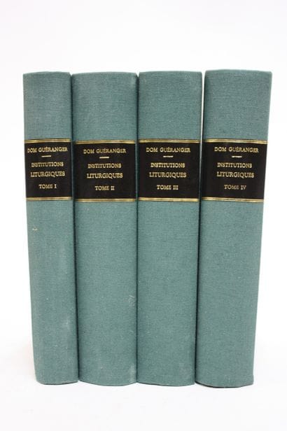 GUERANGER (Dom Prosper). Institutions liturgiques.
Paris,...