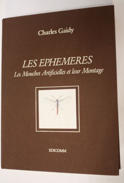 GAIDY (Charles). Les Ephémères. Les mouches...