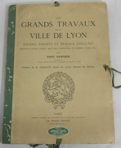 GARNIER (Tony). Les grands travaux de la...
