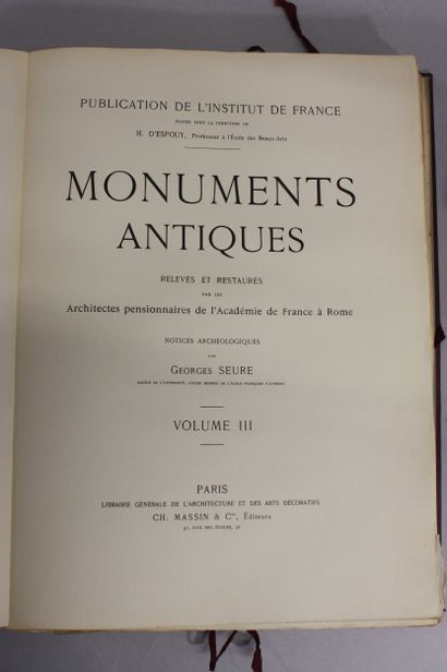 SEURE (G.) ESPOUY (H. d’). Monuments Antiques...