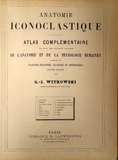 WITKOWSKI (G.-J.). Iconoclastic Anatomy....
