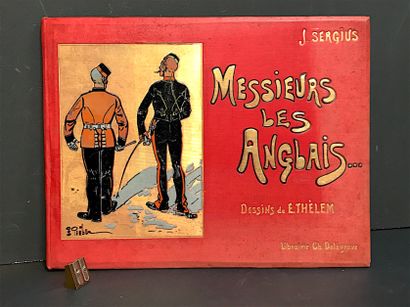 3 albums:
- SERGIUS (J.) - [THELEM]. Messieurs...
