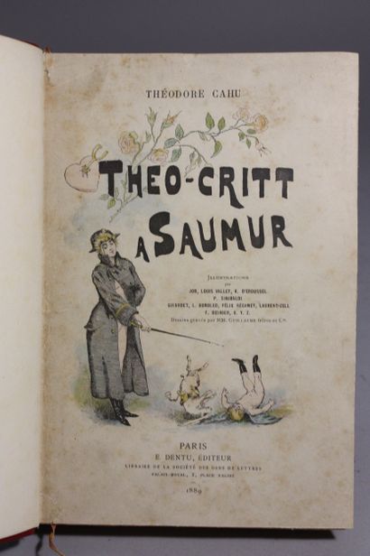 CAHU (Théodore). Thé-Critt in Saumur.
Paris,...