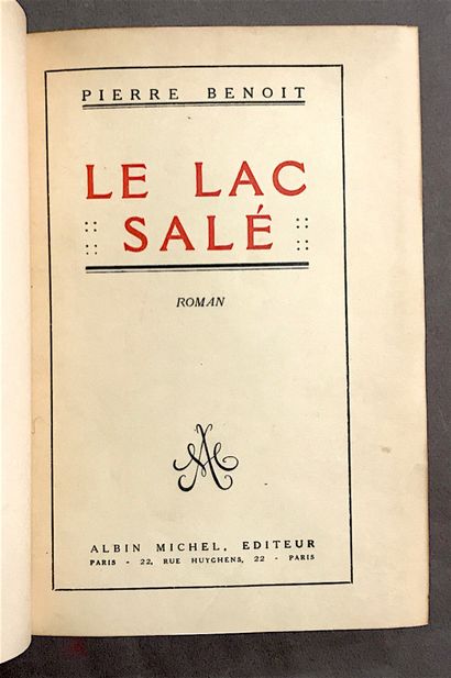 BENOIT (Pierre). *Le Lac salé*. Novel. 
Paris,...
