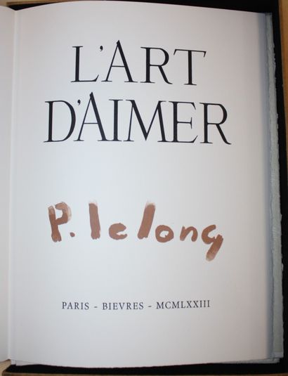OVID [LELONG (Pierre)]. The Art of Love.
Paris,...