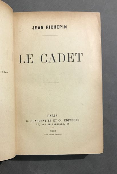 RICHEPIN (Jean). *Le Cadet*. 
Paris, Charpentier,...