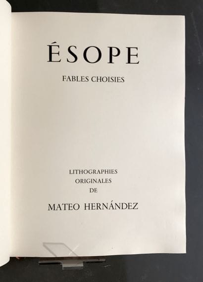 ESOPE - [HERNANDEZ]. Selected Fables. Original...