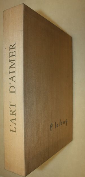 OVID [LELONG (Pierre)]. The Art of Love.
Paris,...