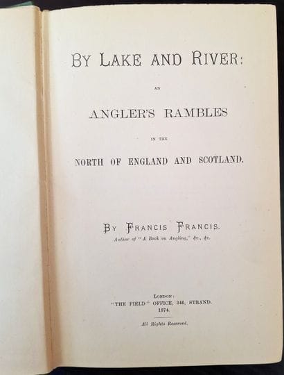 FRANCIS (Francis). By Lake and River. An...