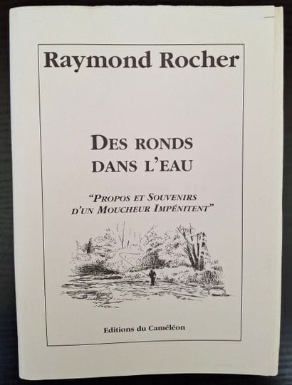 ROCHER (Raymond). Ripples in the Water: Reflections...