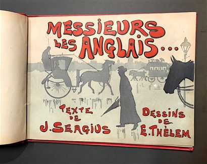 3 albums:
- SERGIUS (J.) - [THELEM]. Messieurs...