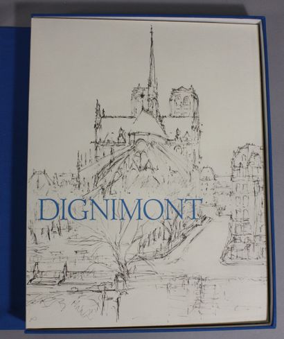DIGNIMONT. Dignimont évoqué par ses amis.
Paris,...