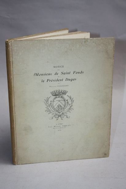 POIDEBARD (W.). Notice sur Monsieur de Saint-Fonds...