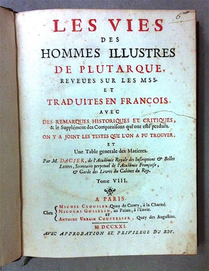 PLUTARCH (André) DACIER. Plutarch’s Lives...