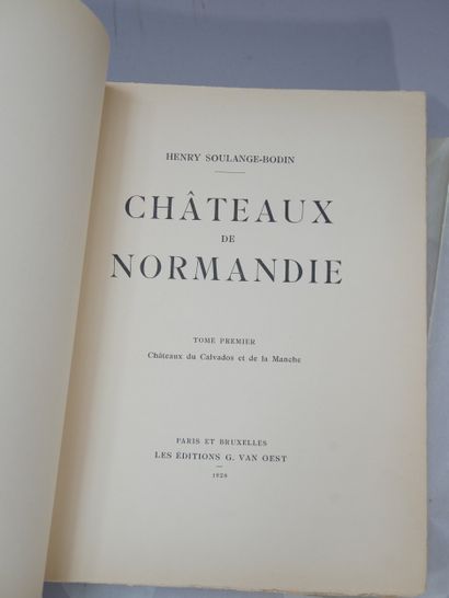 SOULANGE-BODIN (Henry). The Castles of Normandy....