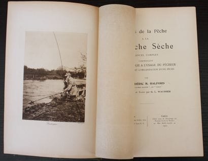 HALFORD (Frederic M.). A Guide to Dry Fly...