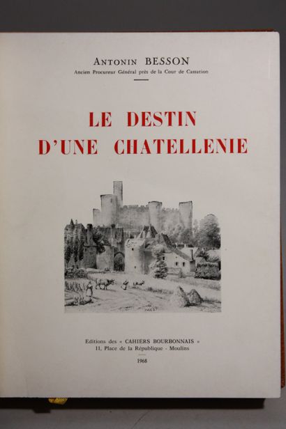 BESSON (Antonin). The Fate of a Châtellenie,...