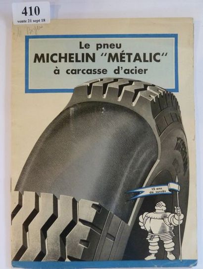 MICHELIN Rare brochure pour le pneu métallique...