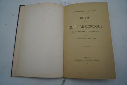 Baron DAVILLIER, Notes sur les cuirs de Cordoue,...