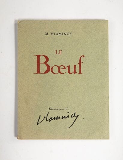 VLAMINCK (Maurice de), Le Bœuf illustrations...