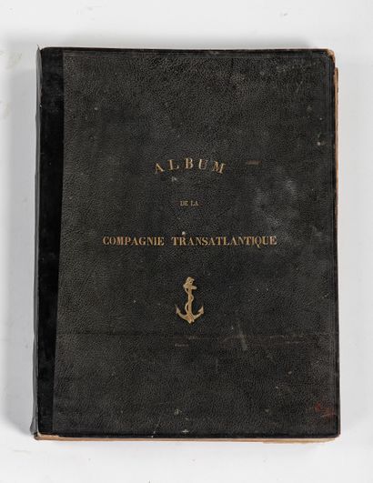 ALBUM DE LA COMPAGNIE TRANSATLANTIQUE
Illustré...