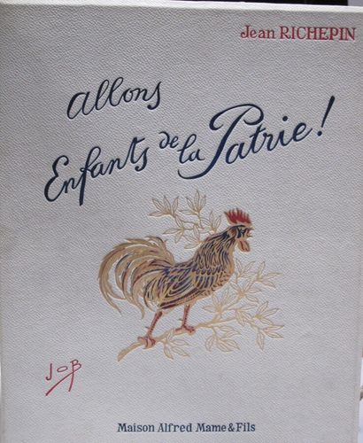 Jean RICHEPIN. Let us go children of the...