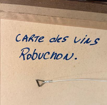 Joël ROBUCHON,
Carte des vins sur papier...