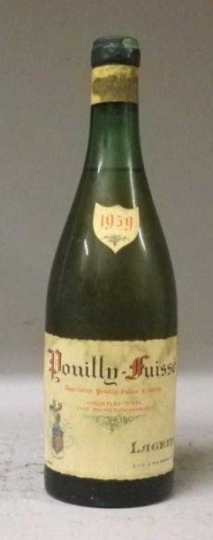 1 Bouteille POUILLY FUISSE 1959 - Lagrive...